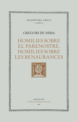 Homilies sobre el parenostre. Homilies sobre les Benaurances