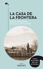 La casa de la frontera La casa de la frontera