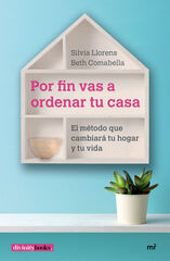 Por fin vas a ordenar tu casa Por fin vas a ordenar tu casa