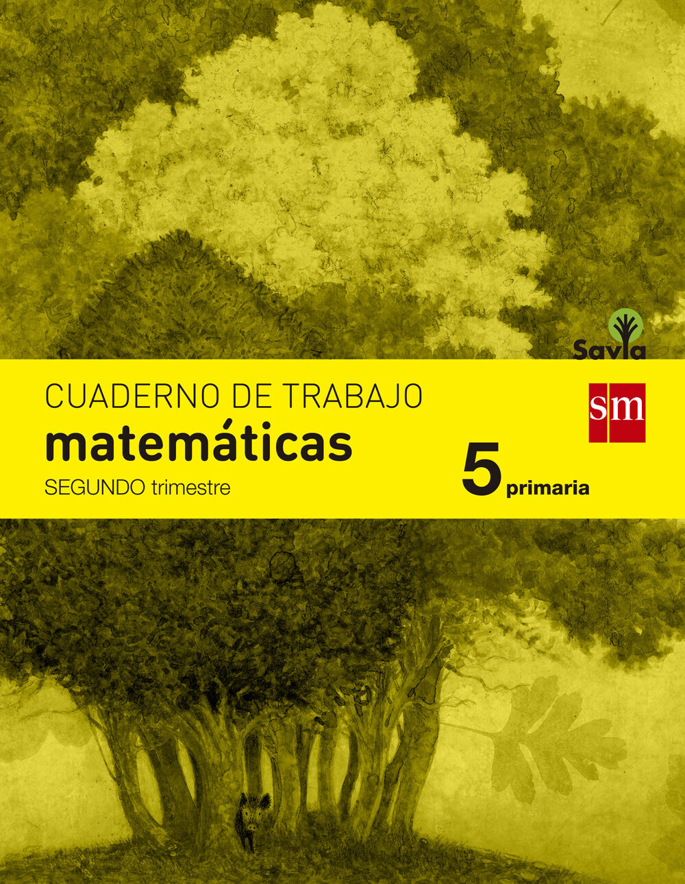 Matem&aacute;ticas-Cuaderno 2 5 Savia