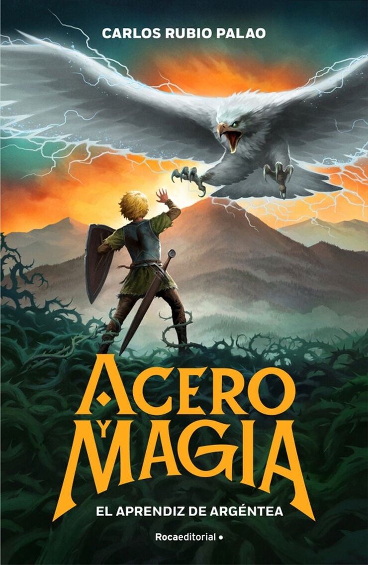 Acero y magia 1 El aprendiz de Arg&eacute;ntea