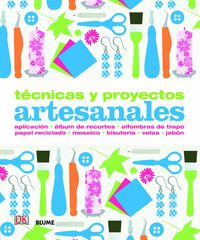Técnicas y proyectos artesanales