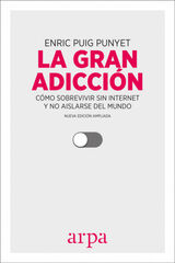 GRAN ADICCIÓN, LA GRAN ADICCIÓN, LA