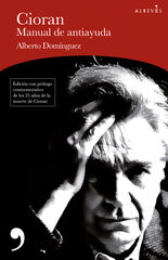 Cioran, Manual De Antiayuda Cioran, Manual De Antiayuda