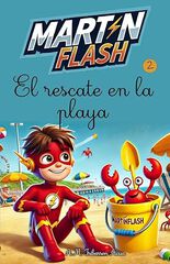 Martínflash y el rescate en la playa