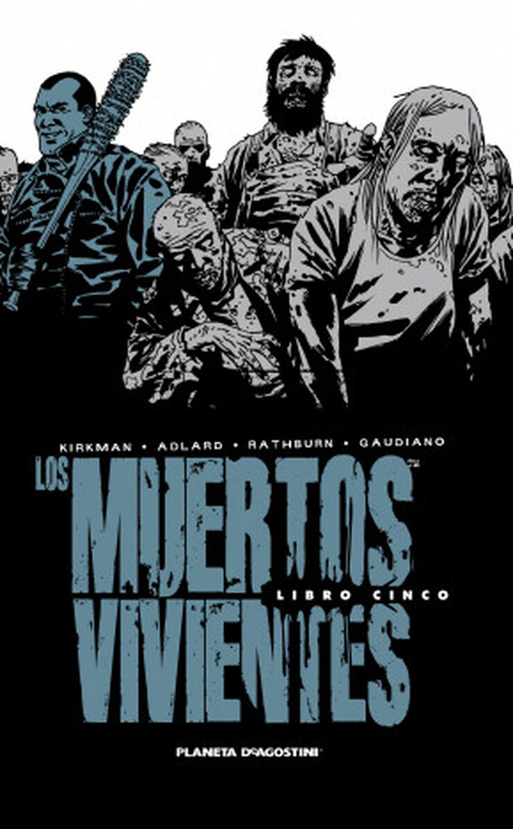 Muertos vivientes - Edicin Integral 5,