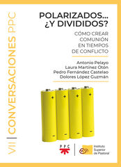 Polarizados... &iquest;y divididos?