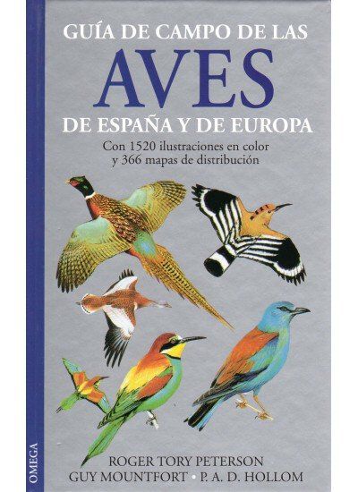 Gu&iacute;a de campo de las aves de Espa&ntilde;a y de