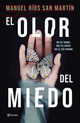 El olor del miedo El olor del miedo