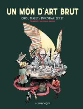 Un m&oacute;n d'art brut