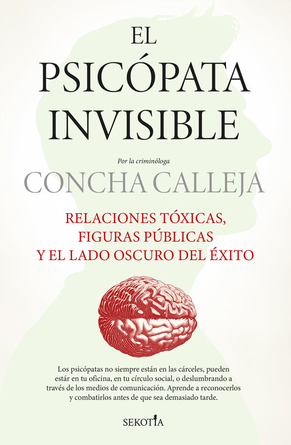 El psic&oacute;pata invisible