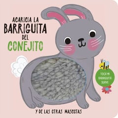 Acaricia la barriguita del conejito Acaricia la barriguita del conejito