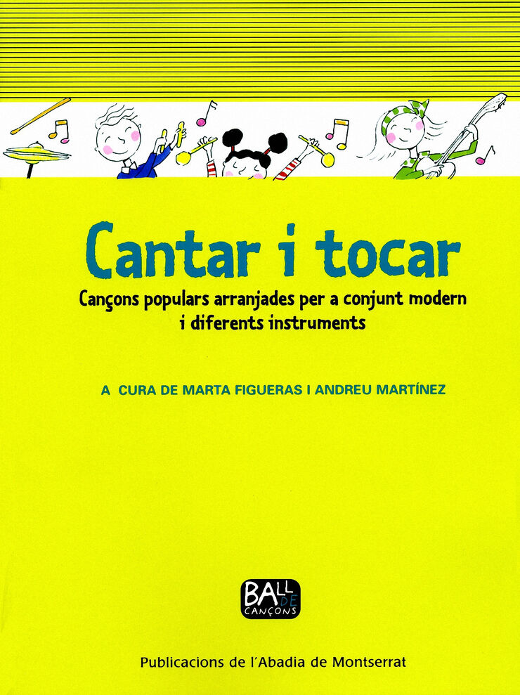 Cantar i tocar. Cançons arrenjades per a