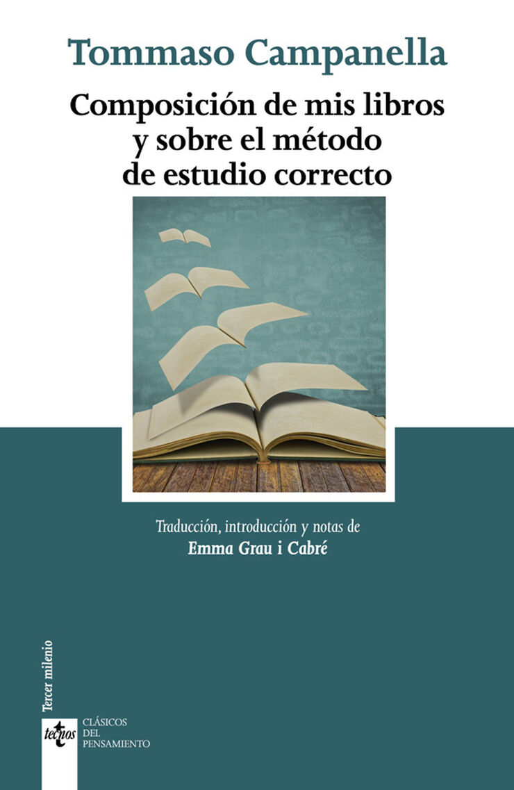 Composición de mis libros y sobre el método de estudio correcto