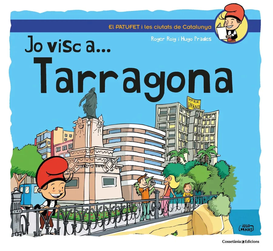 Jo visc a... Tarragona
