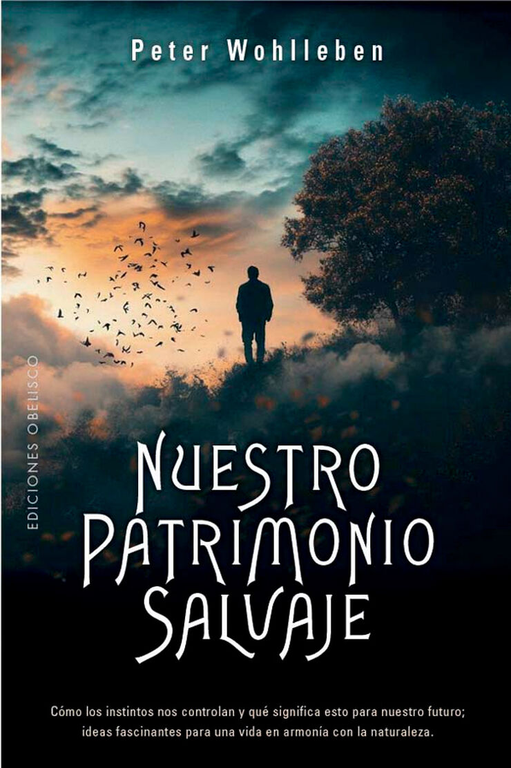Nuestro patrimonio salvaje