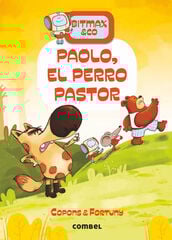 Paolo, el perro pastor: Bitmax & Co 4