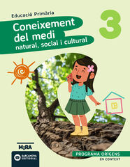 Coneixement del Medi natural, social i cultural 3. Or&iacute;gens