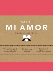 Para ti, mi amor Para ti, mi amor