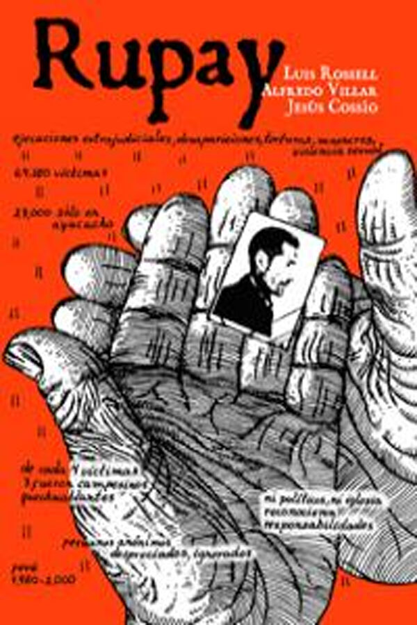 Rupay: historia de la viloencia pol&iacute;tica