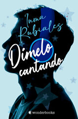 Dímelo cantando Dímelo cantando