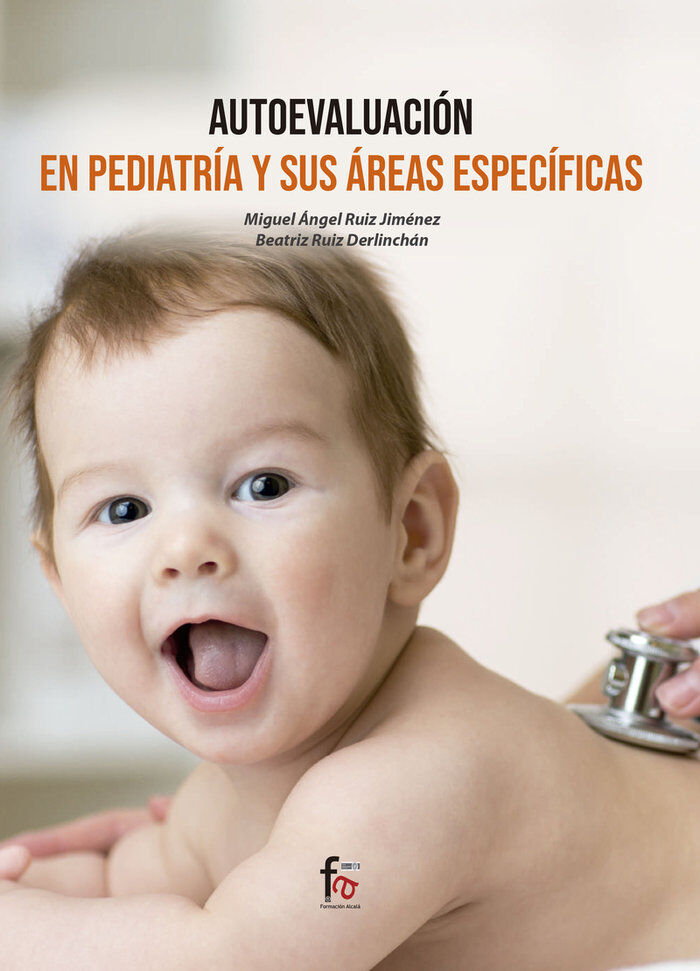 Autoevaluaci&oacute;n en pediatria y sus &aacute;reas espec&iacute;ficas
