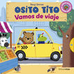 Osito Tito. Vamos de viaje Osito Tito. Vamos de viaje
