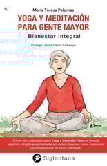 Yoga y meditación para gente mayor Yoga y meditación para gente mayor