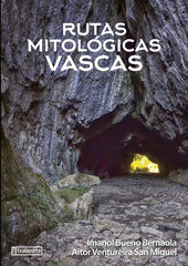 Rutas mitológicas vascas Rutas mitológicas vascas