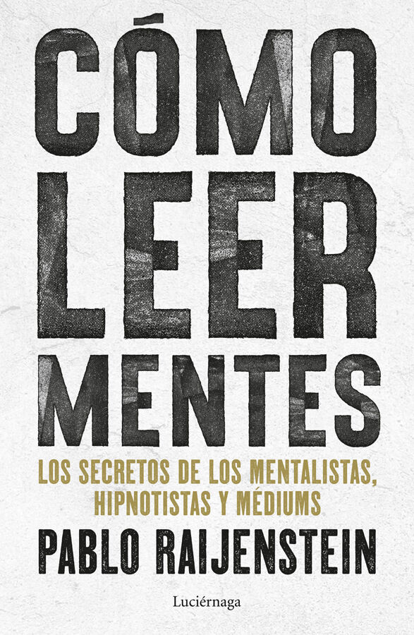 C&oacute;mo leer mentes
