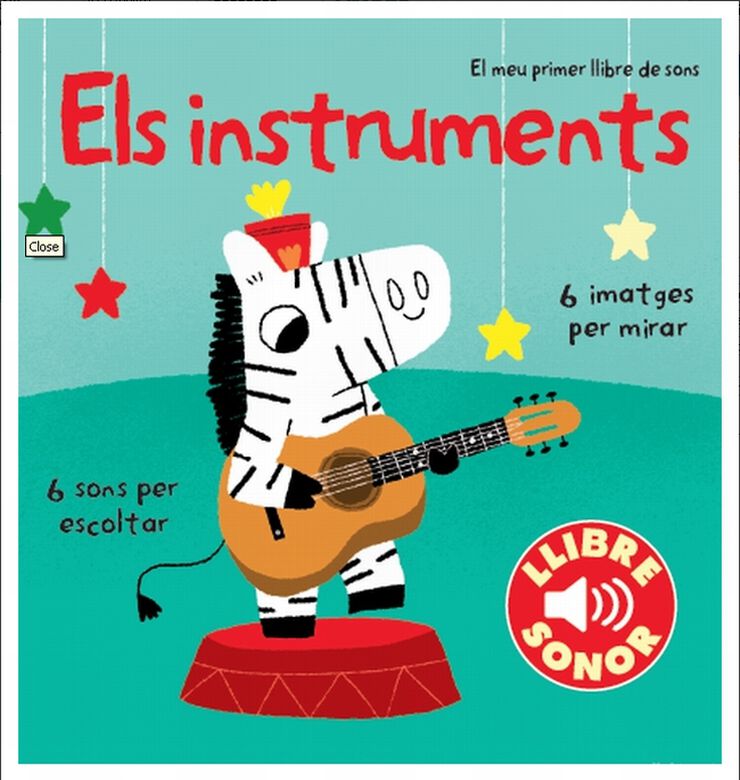 Els instruments. El meu primer llibre de sons