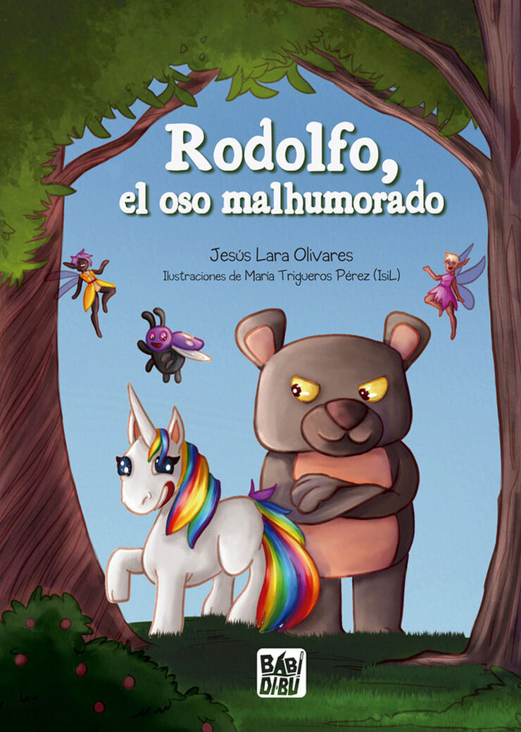 Rodolfo, el oso malhumorado