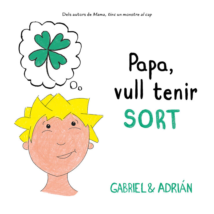 Papa, vull tenir sort