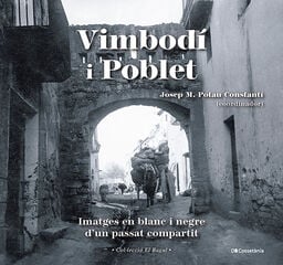 Vimbod&iacute; i Poblet