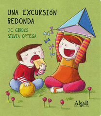 Excursión redonda, Una