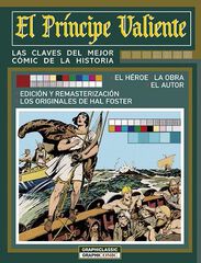 El Príncipe Valiente. Las claves del mejor cómic de la historia El Príncipe Valiente. Las claves del mejor cómic de la historia