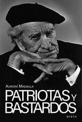 Patriotas y bastardos