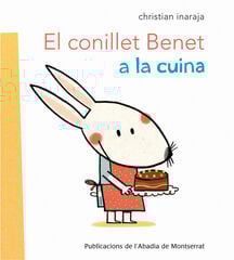 El conillet Benet a la cuina