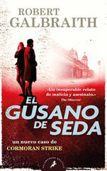 El gusano de seda El gusano de seda