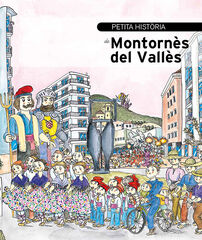 Petita història de Montornès del Vallès Petita història de Montornès del Vallès