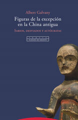 Figuras de la excepción en la China antigua Figuras de la excepción en la China antigua