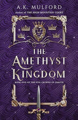 The amethyst kingdom