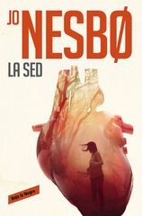 La sed (Harry Hole 11) La sed (Harry Hole 11)