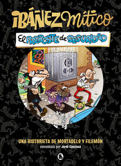 Ib&aacute;&ntilde;ez M&iacute;tico 2 El preboste de seguridad