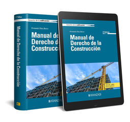 Manual de Derecho de la Construcci&oacute;n (Papel + e-book)