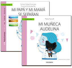 Guía: Mi papá y mi mamá se separan + Cuento: Mi muñeca Audelina Guía: Mi papá y mi mamá se separan + Cuento: Mi muñeca Audelina