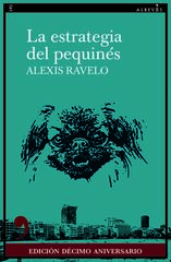 La estrategia del pequinés (10º aniversario) La estrategia del pequinés (10º aniversario)