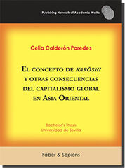 El concepto de karōshi y otras consecuencias del capitalismo global en Asia Oriental El concepto de karōshi y otras consecuencias del capitalismo global en Asia Oriental