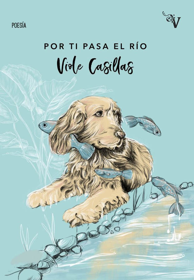 Por ti pasa el r&iacute;o