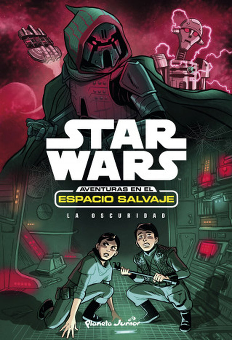 Star Wars. Aventuras en el espacio salvaje. La oscuridad